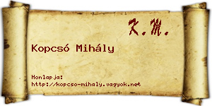 Kopcsó Mihály névjegykártya